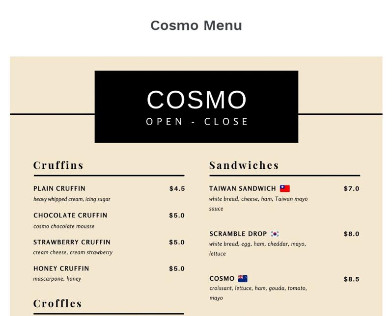 Parker, owner of Cosmo Coffee, said that in addition to Taiwan, the menu also includes Korea, Italy, Vietnam,...